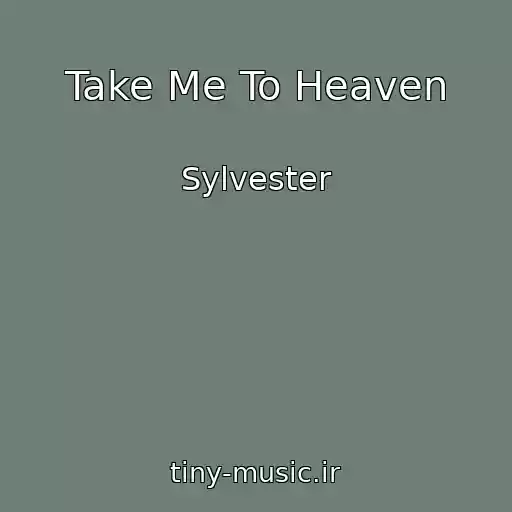 کاور آهنگ Take Me To Heaven از Sylvester