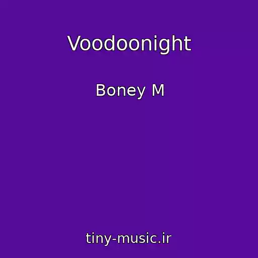 کاور آهنگ Voodoonight از Boney M