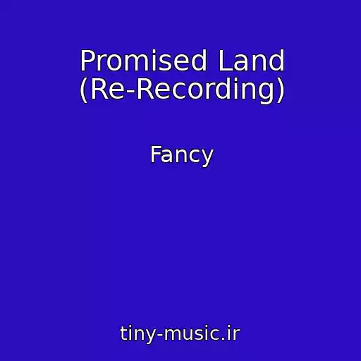 کاور آهنگ Promised Land (Re-Recording) از Fancy