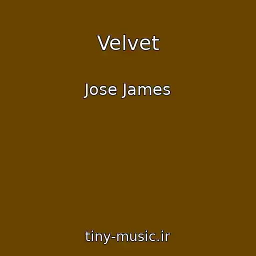 کاور آهنگ Velvet از Jose James