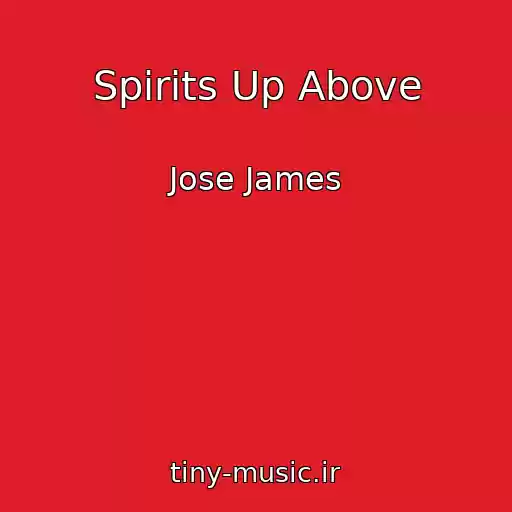 کاور آهنگ Spirits Up Above از Jose James