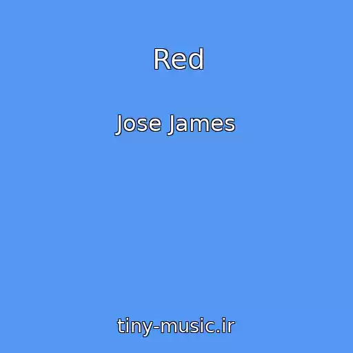 کاور آهنگ Red از Jose James