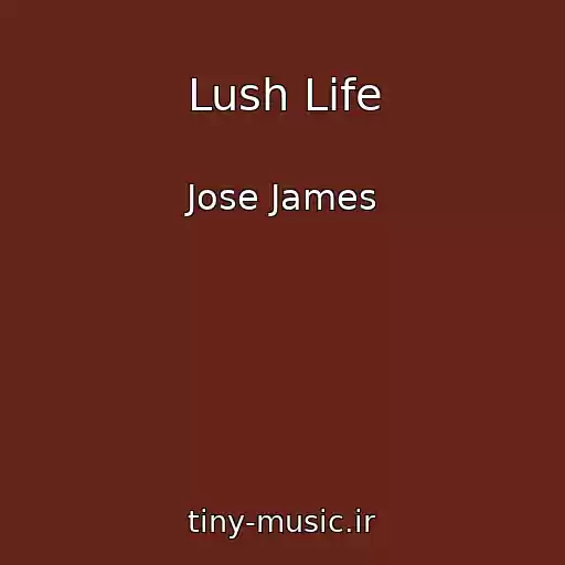 کاور آهنگ Lush Life از Jose James