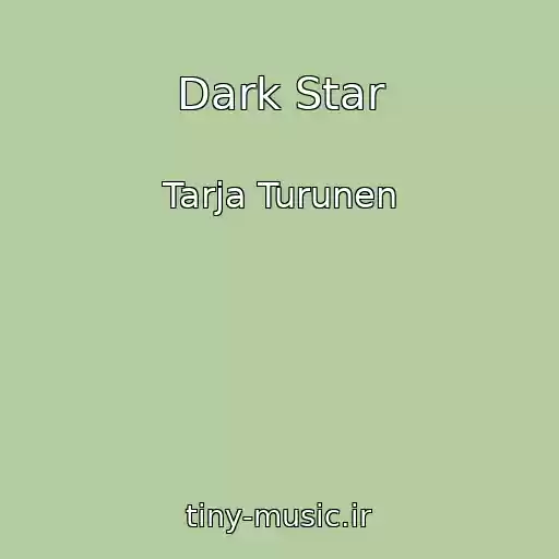 کاور آهنگ Dark Star از Tarja Turunen