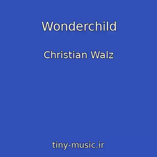 کاور آهنگ Wonderchild از Christian Walz