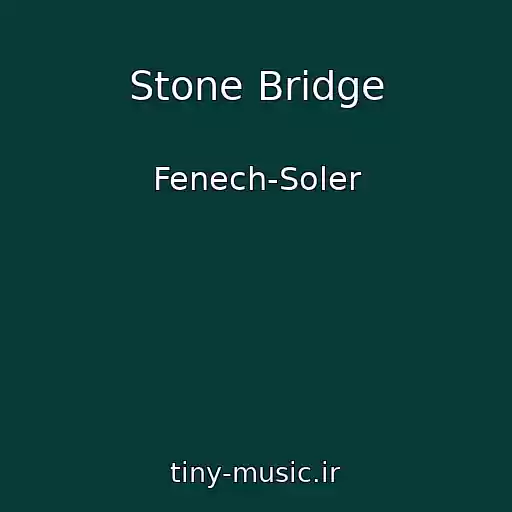 کاور آهنگ Stone Bridge از Fenech-Soler