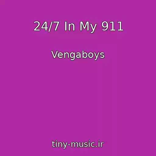 کاور آهنگ 24/7 In My 911 از Vengaboys