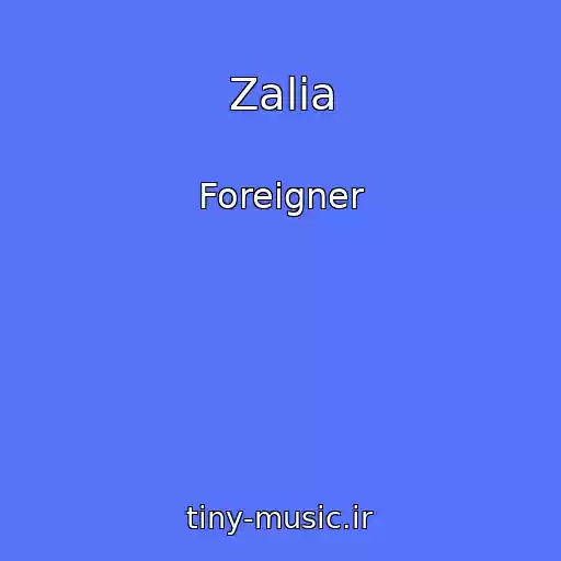 کاور آهنگ Zalia از Foreigner