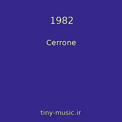 کاور آهنگ 1982 از Cerrone
