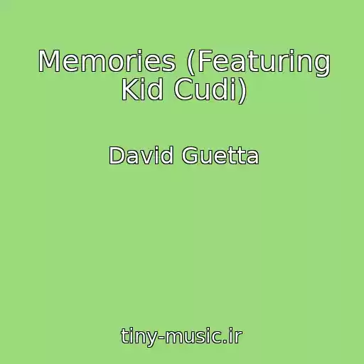 کاور آهنگ Memories (Featuring Kid Cudi) از David Guetta