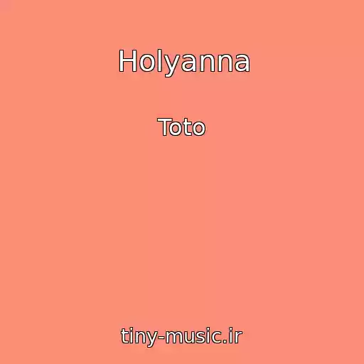 کاور آهنگ Holyanna از Toto
