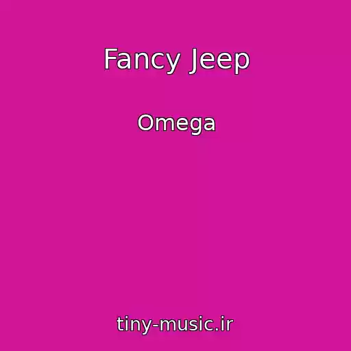 کاور آهنگ Fancy Jeep از Omega