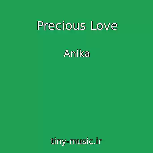 کاور آهنگ Precious Love از Anika