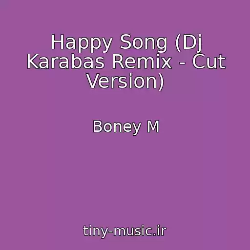 کاور آهنگ Happy Song (Dj Karabas Remix - Cut Version) از Boney M