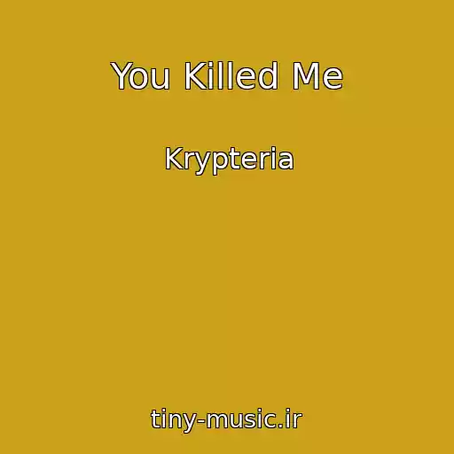 کاور آهنگ You Killed Me از Krypteria
