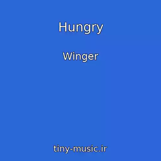 کاور آهنگ Hungry از Winger