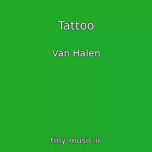 کاور آهنگ Tattoo از Van Halen
