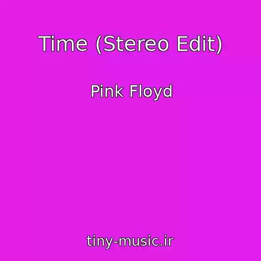 کاور آهنگ Time (Stereo Edit) از Pink Floyd
