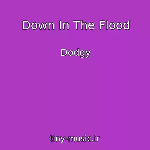 کاور آهنگ Down In The Flood از Dodgy