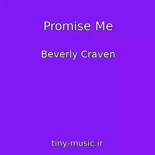 کاور آهنگ Promise Me از Beverly Craven