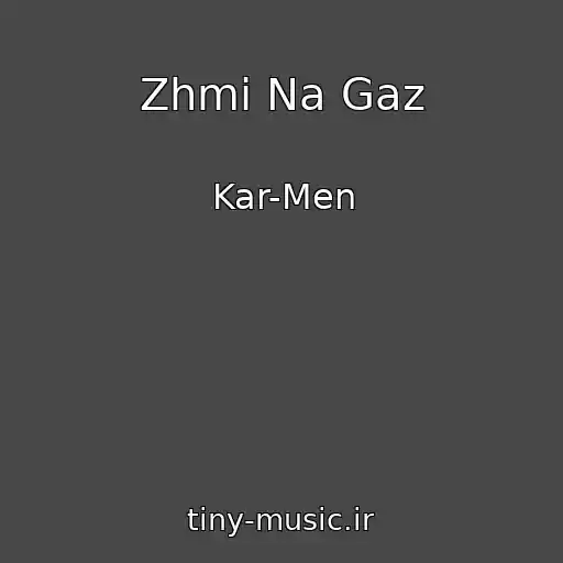کاور آهنگ Zhmi Na Gaz از Kar-Men