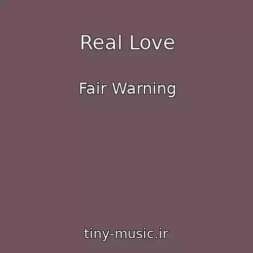 کاور آهنگ Real Love از Fair Warning