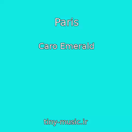 کاور آهنگ Paris از Caro Emerald