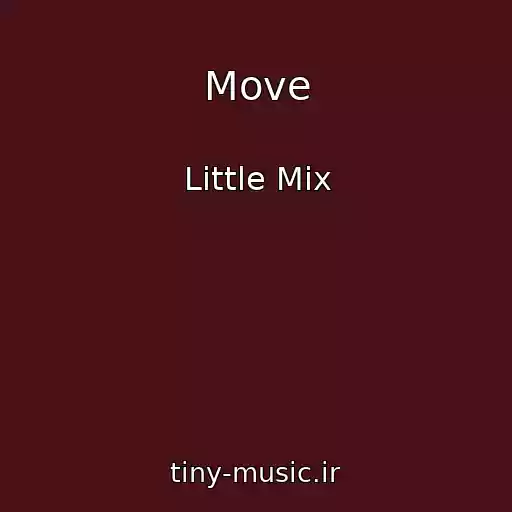 کاور آهنگ Move از Little Mix