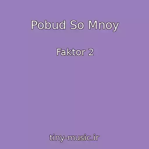کاور آهنگ Pobud So Mnoy از Faktor 2