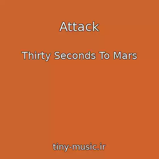 کاور آهنگ Attack از Thirty Seconds To Mars
