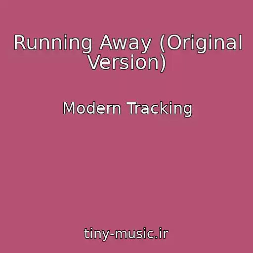 کاور آهنگ Running Away (Original Version) از Modern Tracking
