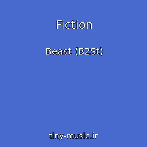 کاور آهنگ Fiction از Beast (B2St)