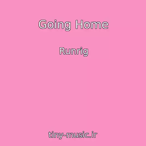 کاور آهنگ Going Home از Runrig
