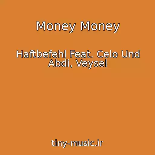 کاور آهنگ Money Money از Haftbefehl Feat. Celo Und Abdi, Veysel