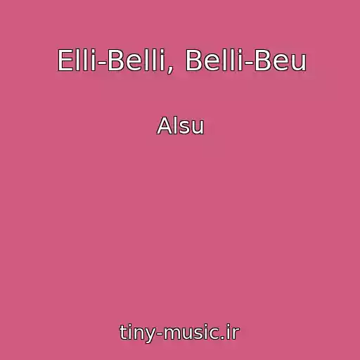 کاور آهنگ Elli-Belli, Belli-Beu از Alsu