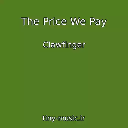 کاور آهنگ The Price We Pay از Clawfinger
