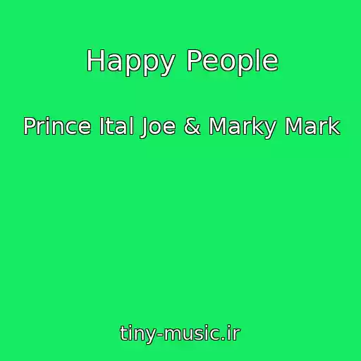 کاور آهنگ Happy People از Prince Ital Joe & Marky Mark
