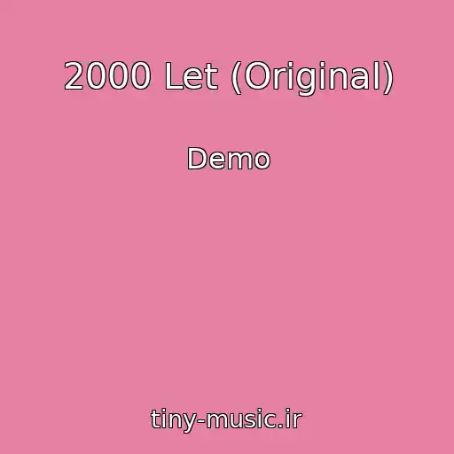کاور آهنگ 2000 Let (Original) از Demo