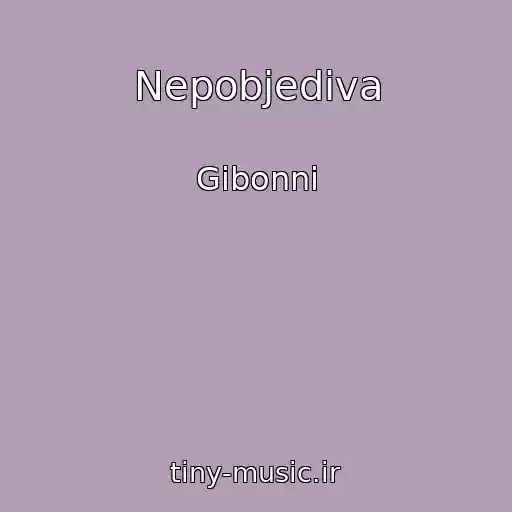 کاور آهنگ Nepobjediva از Gibonni