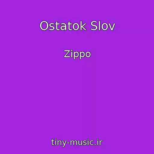 کاور آهنگ Ostatok Slov از Zippo