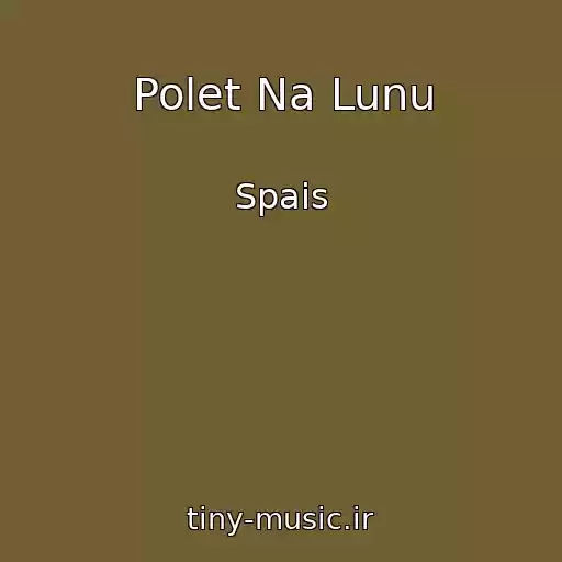 کاور آهنگ Polet Na Lunu از Spais