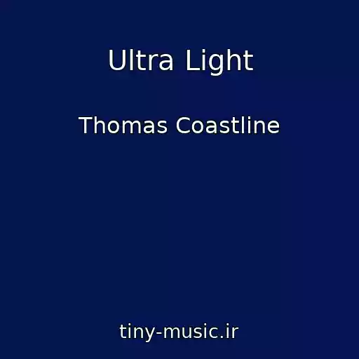 کاور آهنگ Ultra Light از Thomas Coastline