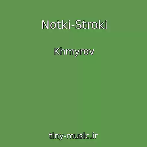 کاور آهنگ Notki-Stroki از Khmyrov