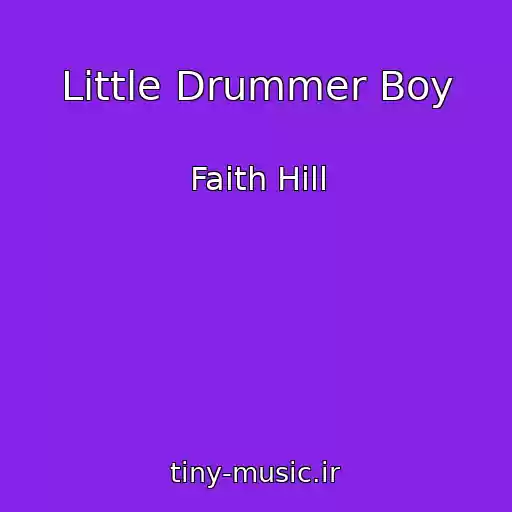 کاور آهنگ Little Drummer Boy از Faith Hill