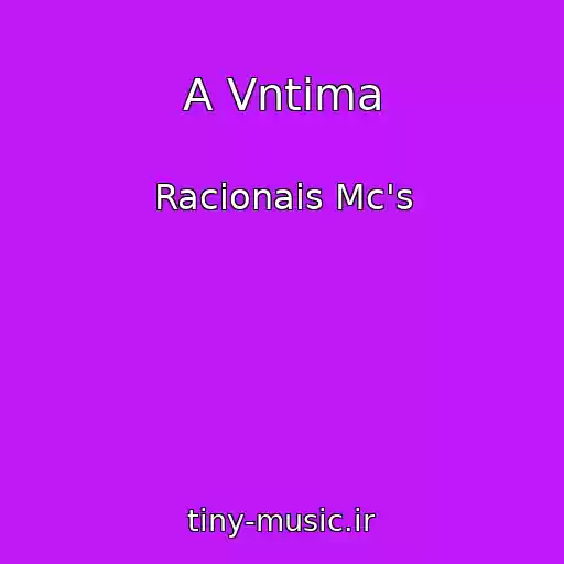 کاور آهنگ A Vntima از Racionais Mc's
