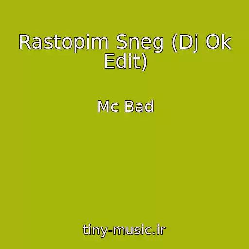 کاور آهنگ Rastopim Sneg (Dj Ok Edit) از Mc Bad
