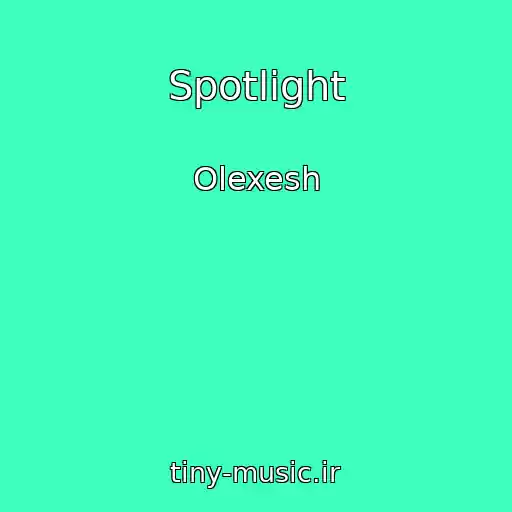 کاور آهنگ Spotlight از Olexesh