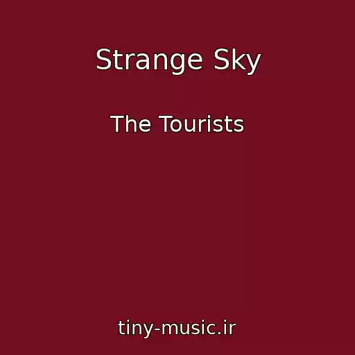 کاور آهنگ Strange Sky از The Tourists