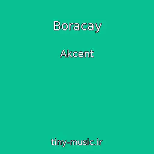 کاور آهنگ Boracay از Akcent