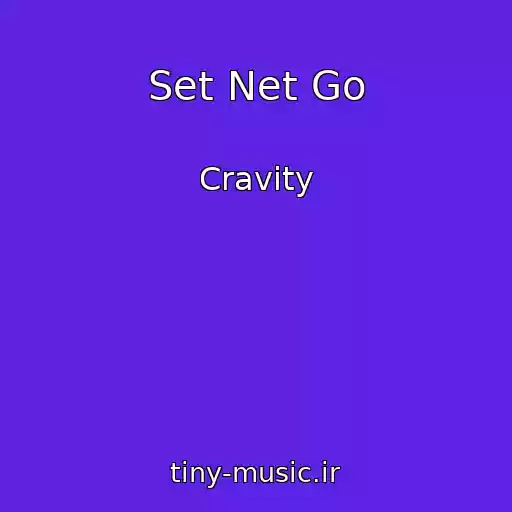 کاور آهنگ Set Net Go از Cravity